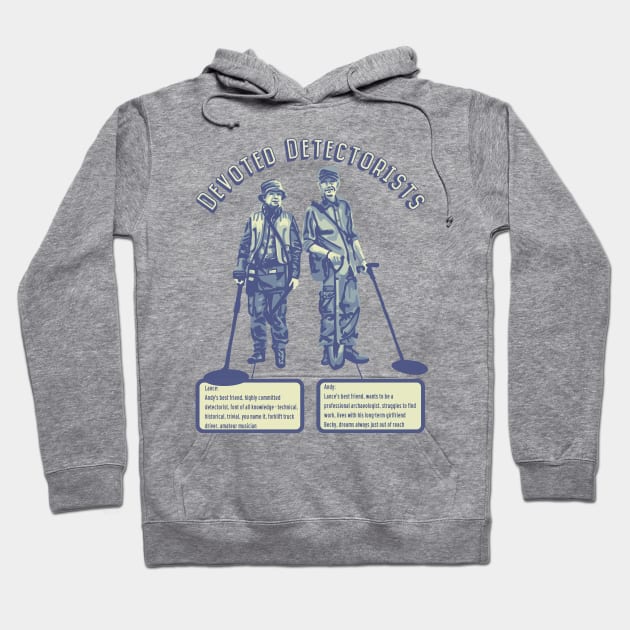 Devout Detectorists Hoodie by Slightly Unhinged